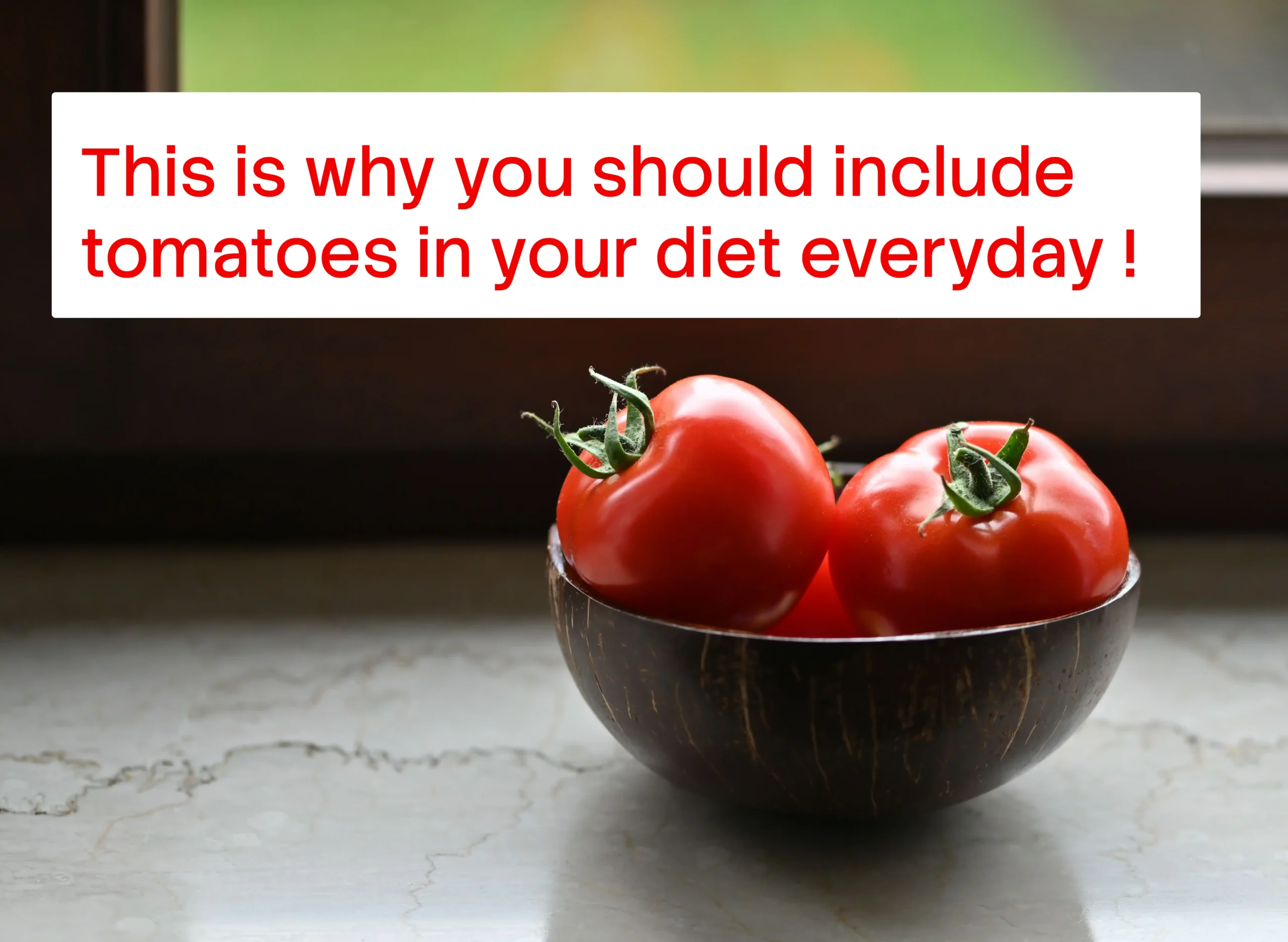 5 benefits of tomato
